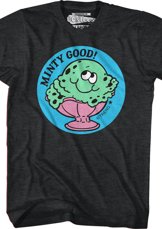 Minty Good Mint Ice Cream Scratch N Sniff T-Shirt - main product image