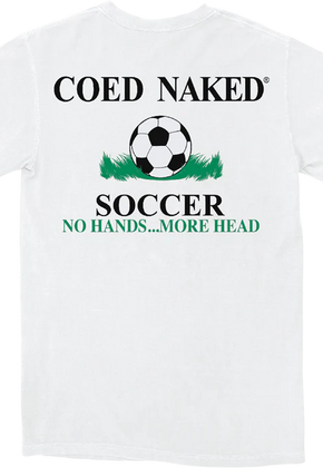 Soccer Coed Naked T-Shirt