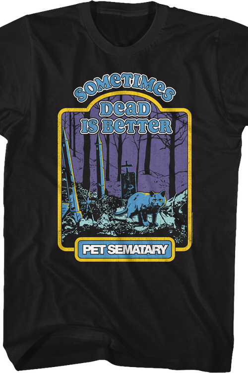 Sometimes Dead Is Better Storybook Pet Sematary T-Shirt - main product image