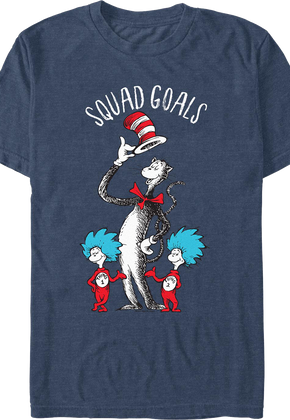 Squad Goals Dr. Seuss T-Shirt