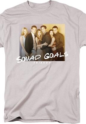 Squad Goals Friends T-Shirt