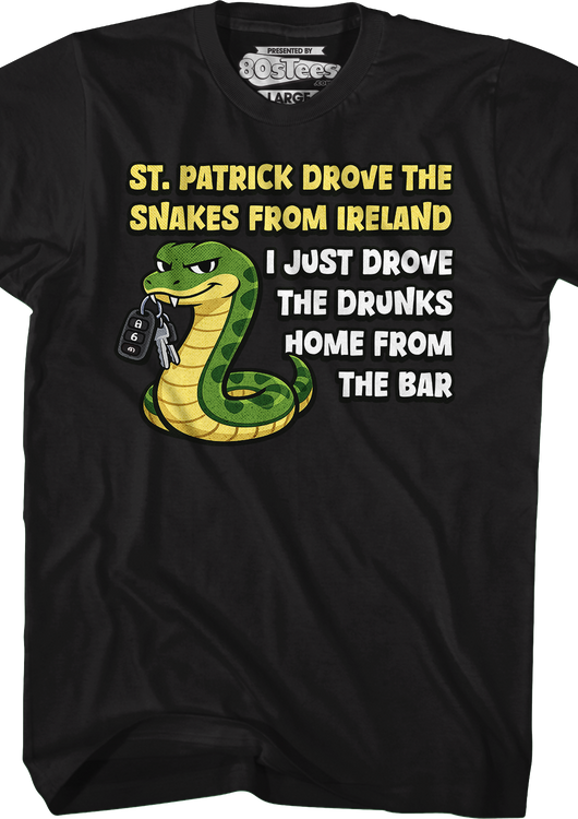 St. Patrick Drove The Snakes From Ireland T-Shirt - main product image