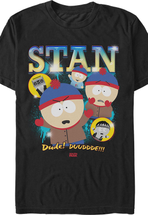 Stan Dude South Park T-Shirt