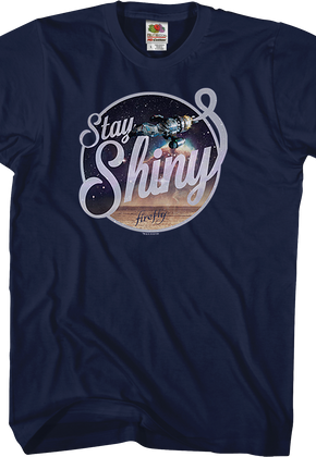 Stay Shiny Firefly T-Shirt
