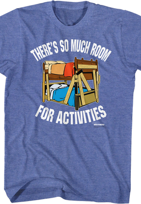 Step Brothers Bunk Beds T-Shirt