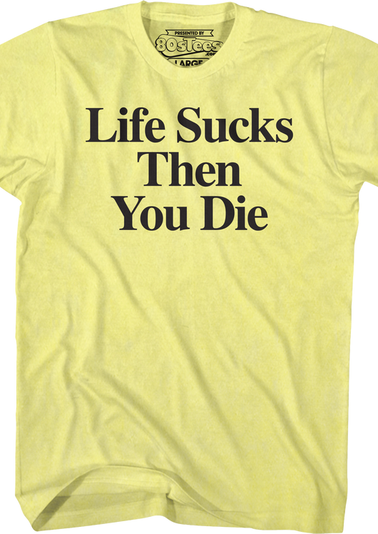 Stiles Life Sucks Then You Die Teen Wolf T-Shirt - main product image