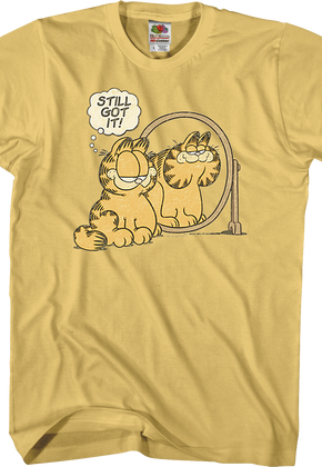 Still Got It Garfield T-Shirt