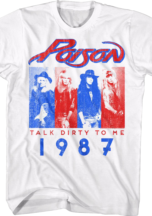 Talk Dirty To Me 1987 Poison T-Shirt - main product image