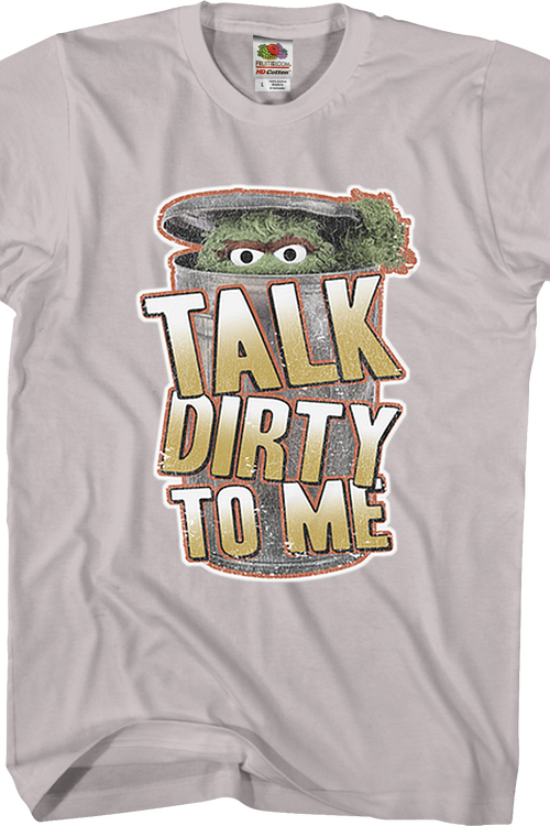 Talk Dirty To Me Oscar The Grouch T-Shirt - main product image