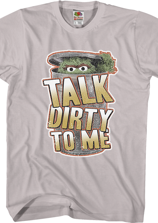 Talk Dirty To Me Oscar The Grouch T-Shirt - main product image