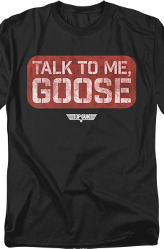Talk To Me Goose Stamp Top Gun T-Shirt