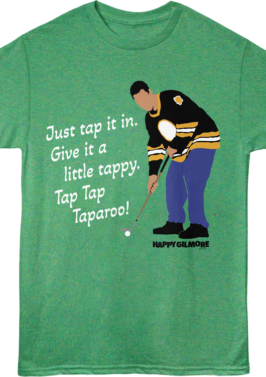 Tap Tap Taparoo Happy Gilmore T-Shirt - main product image