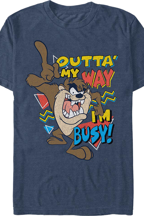 Tasmanian Devil Outta My Way I'm Busy Looney Tunes T-Shirtmain product image