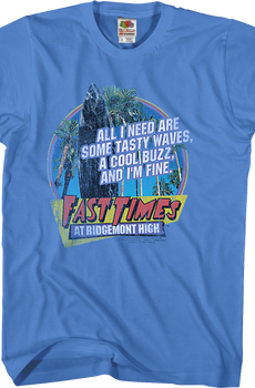 Tasty Waves Fast Times Shirt