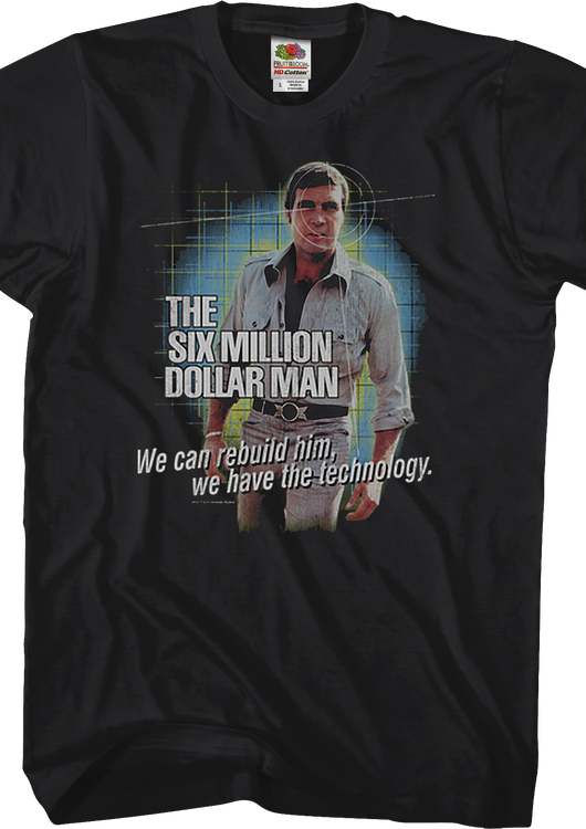 Technology Six Million Dollar Man T-Shirt - main product image