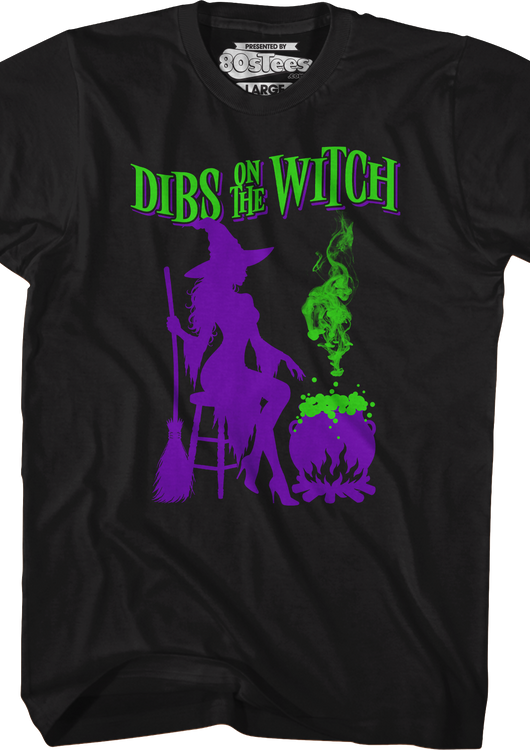 Dibs On The Witch T-Shirt - main product image