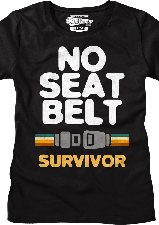 Womens No Seat Belt Survivor Shirt - main product image