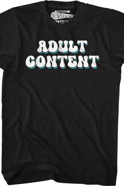 Adult Content T-Shirtmain product image