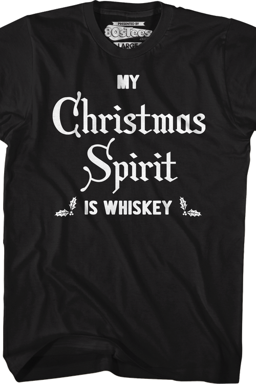 My Christmas Spirit Is Whiskey T-Shirtmain product image