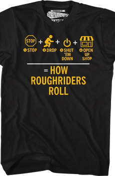 How Roughriders Roll T-Shirt