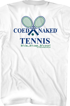 Tennis Coed Naked T-Shirt