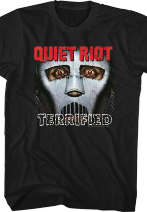 Terrified Quiet Riot T-Shirt