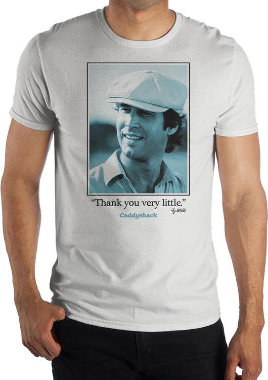 Thank You Very Little Caddyshack T-Shirt - main product image