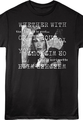 That I Would Be Good Alanis Morissette T-Shirt