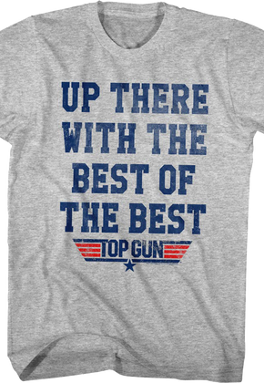 The Best of the Best Top Gun T-Shirt