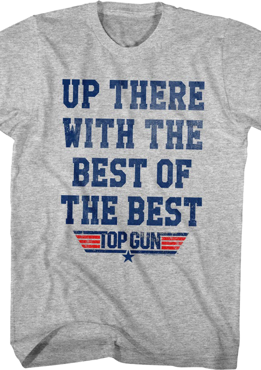 The Best of the Best Top Gun T-Shirt - main product image