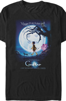 The Braver You Are Poster Coraline T-Shirt