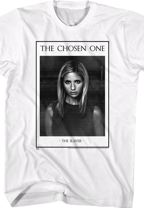 The Chosen One Buffy The Vampire Slayer T-Shirt