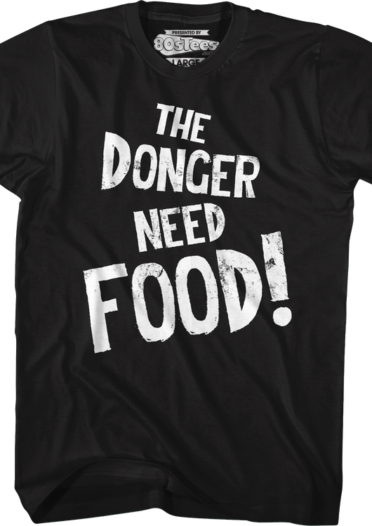 The Donger Need Food T-Shirt - main product image
