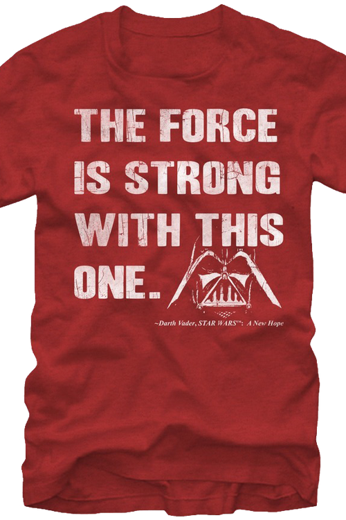 The Force Is Strong With This One Star Wars T-Shirtmain product image