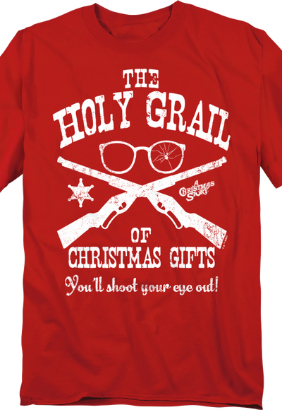 The Holy Grail Of Christmas Gifts Christmas Story T-Shirt