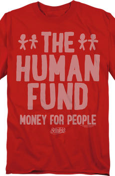 The Human Fund Seinfeld T-Shirt