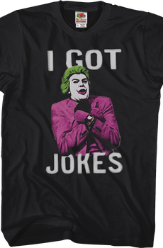 The Joker I've Got Jokes Batman T-Shirt