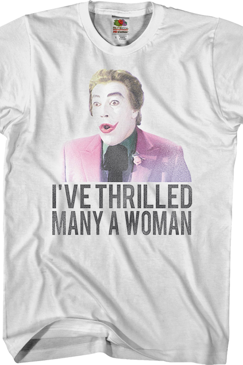 The Joker I've Thrilled Many A Woman Batman T-Shirt - main product image