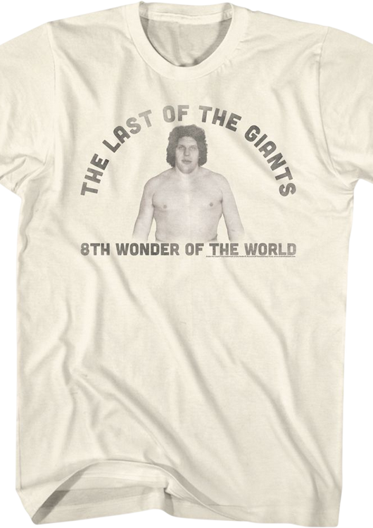 The Last Of The Giants Andre The Giant T-Shirt - main product image