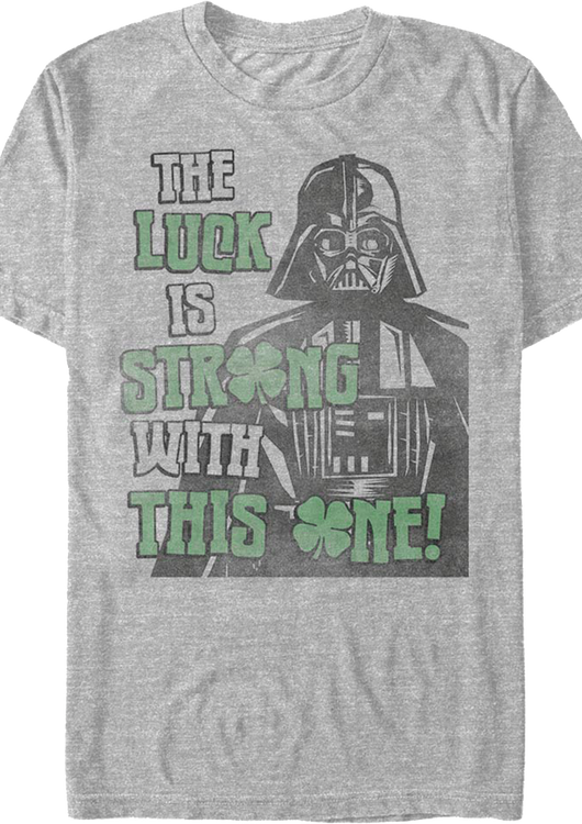 The Luck Is Strong With This One Darth Vader Star Wars T-Shirt - main product image