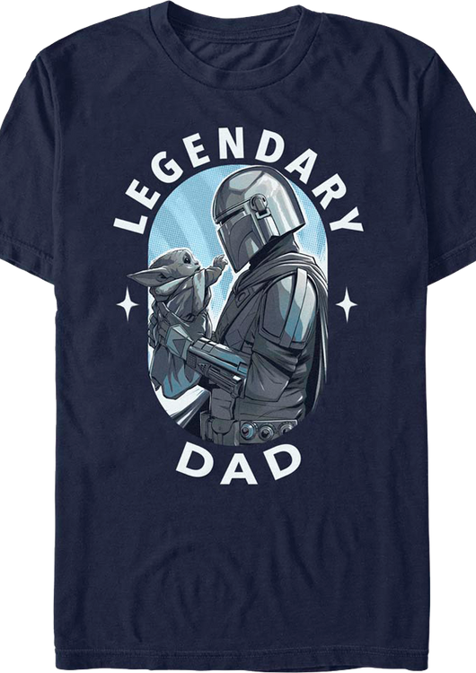 The Mandalorian Legendary Dad Star Wars T-Shirt - main product image
