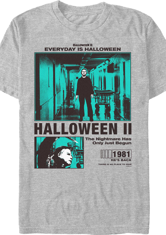 The Nightmare Has Only Just Begun Halloween II T-Shirt - main product image