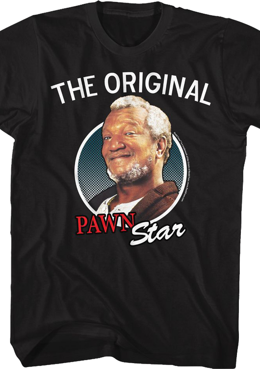 The Original Pawn Star Sanford And Son T-Shirt - main product image