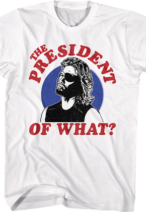 The President Of What Escape From New York T-Shirt