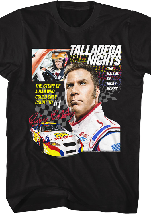 The Story Of A Man Who Could Only Count To #1 Talladega Nights T-Shirt - main product image