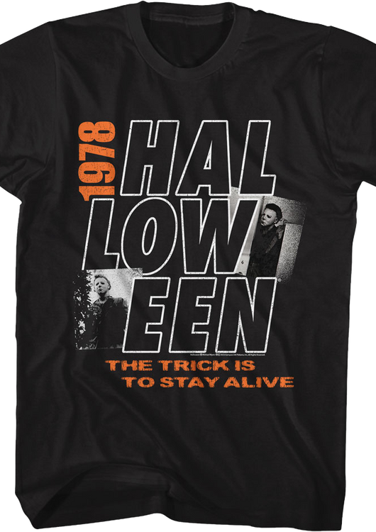 The Trick Is To Stay Alive 1978 Halloween T-Shirt - main product image