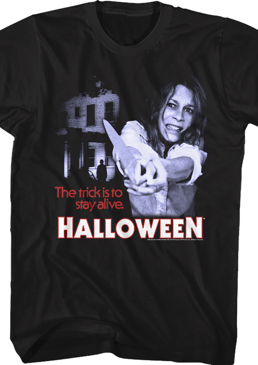 The Trick Is To Stay Alive Halloween T-Shirt - main product image