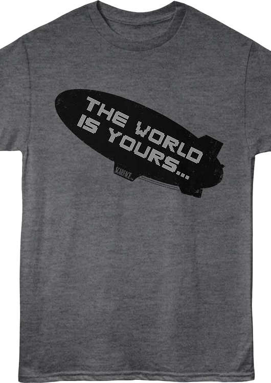 The World Is Yours Blimp Scarface T-Shirt - main product image