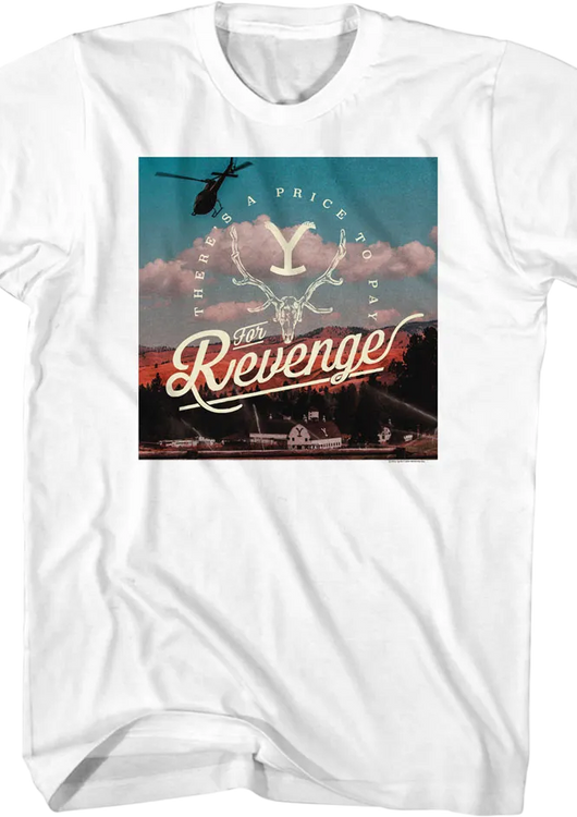 There's A Price To Pay For Revenge Yellowstone T-Shirt - main product image