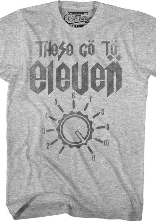 These Go To Eleven Spinal Tap Shirt - main product image